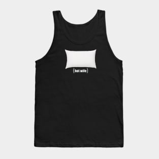 Hot Wife Pillow Tank Top